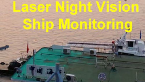 2000 meter infrared laser lighting moudle ship monitoring test video